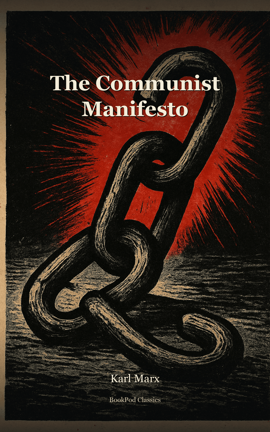 The Communist Manifesto