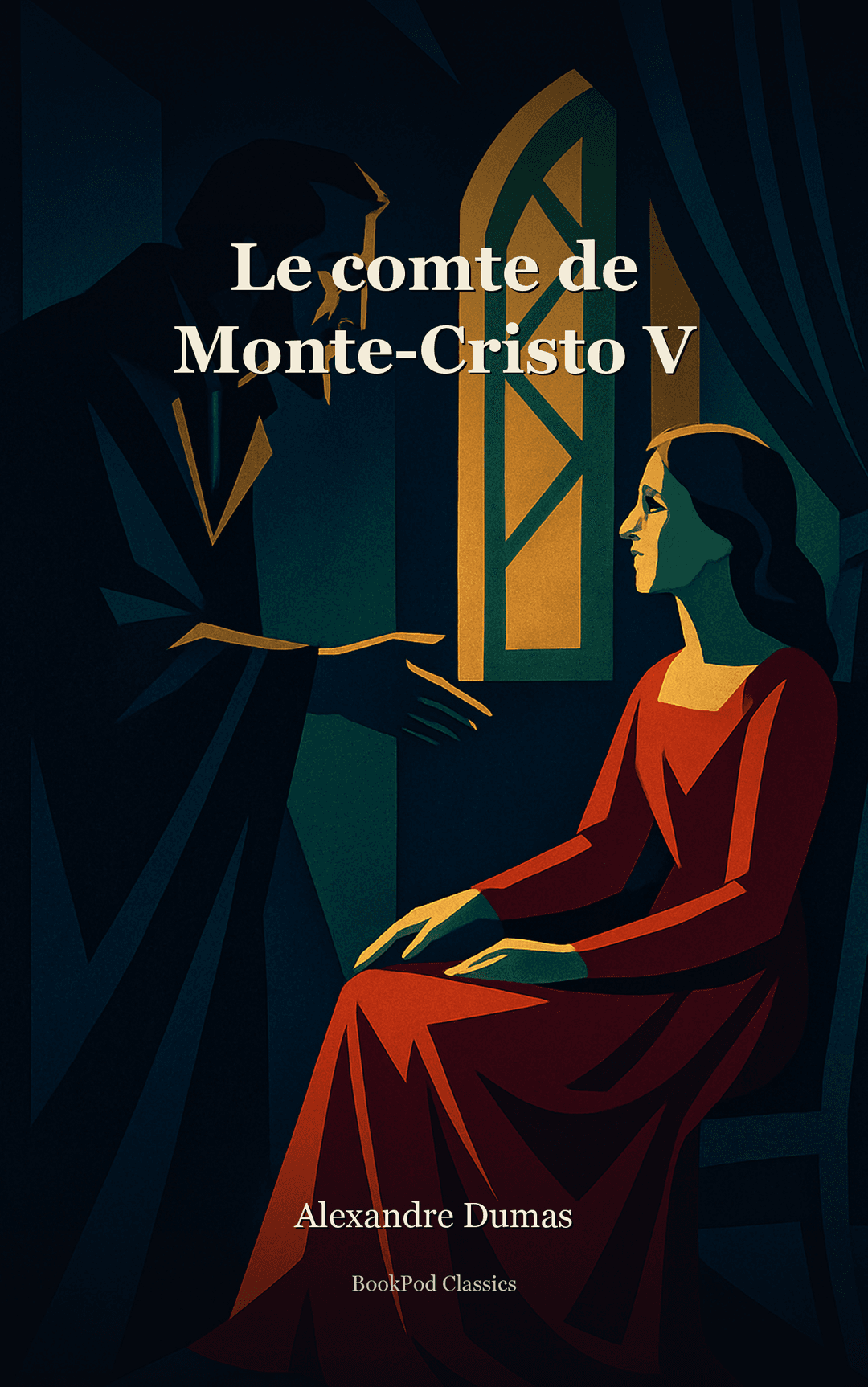 Le comte de Monte-Cristo V