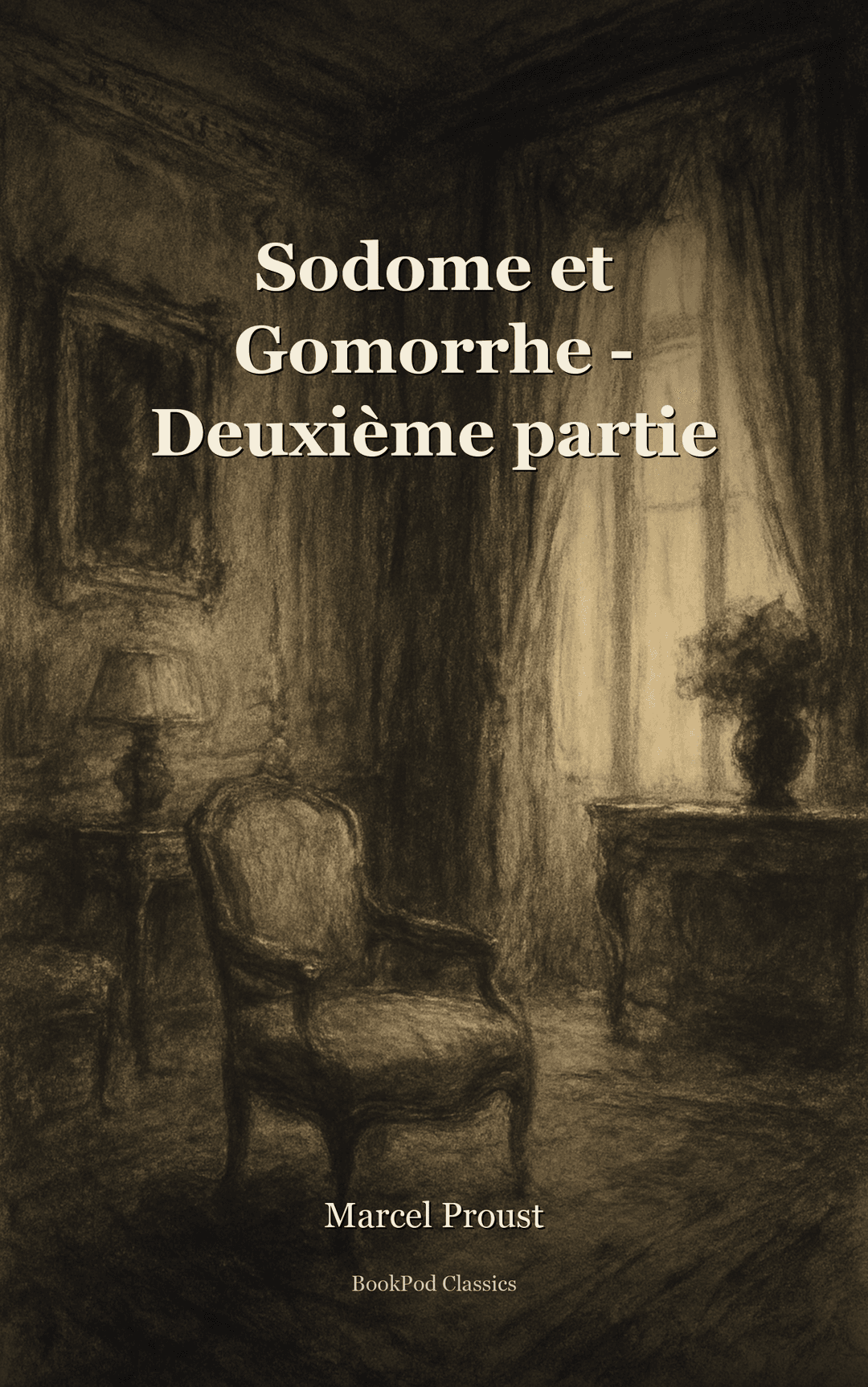 Sodome et Gomorrhe - Deuxième partie