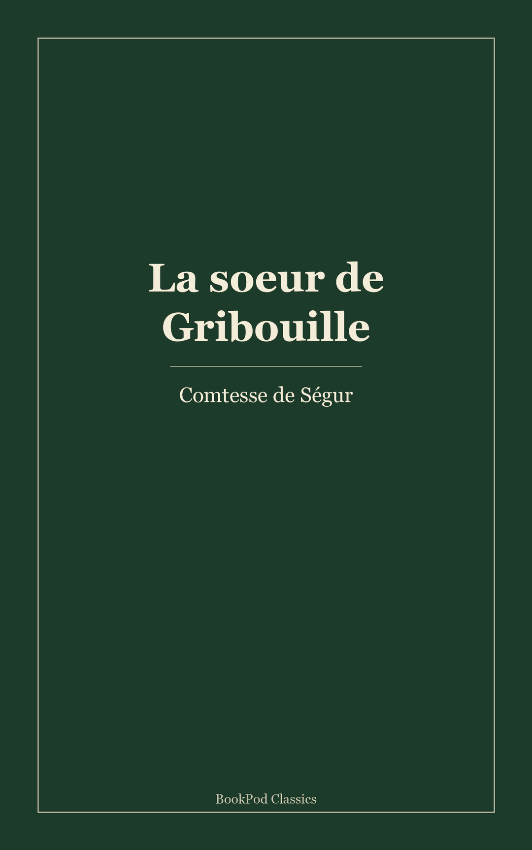 La soeur de Gribouille