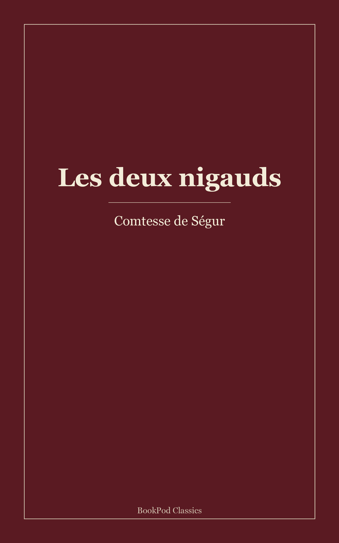 Les deux nigauds