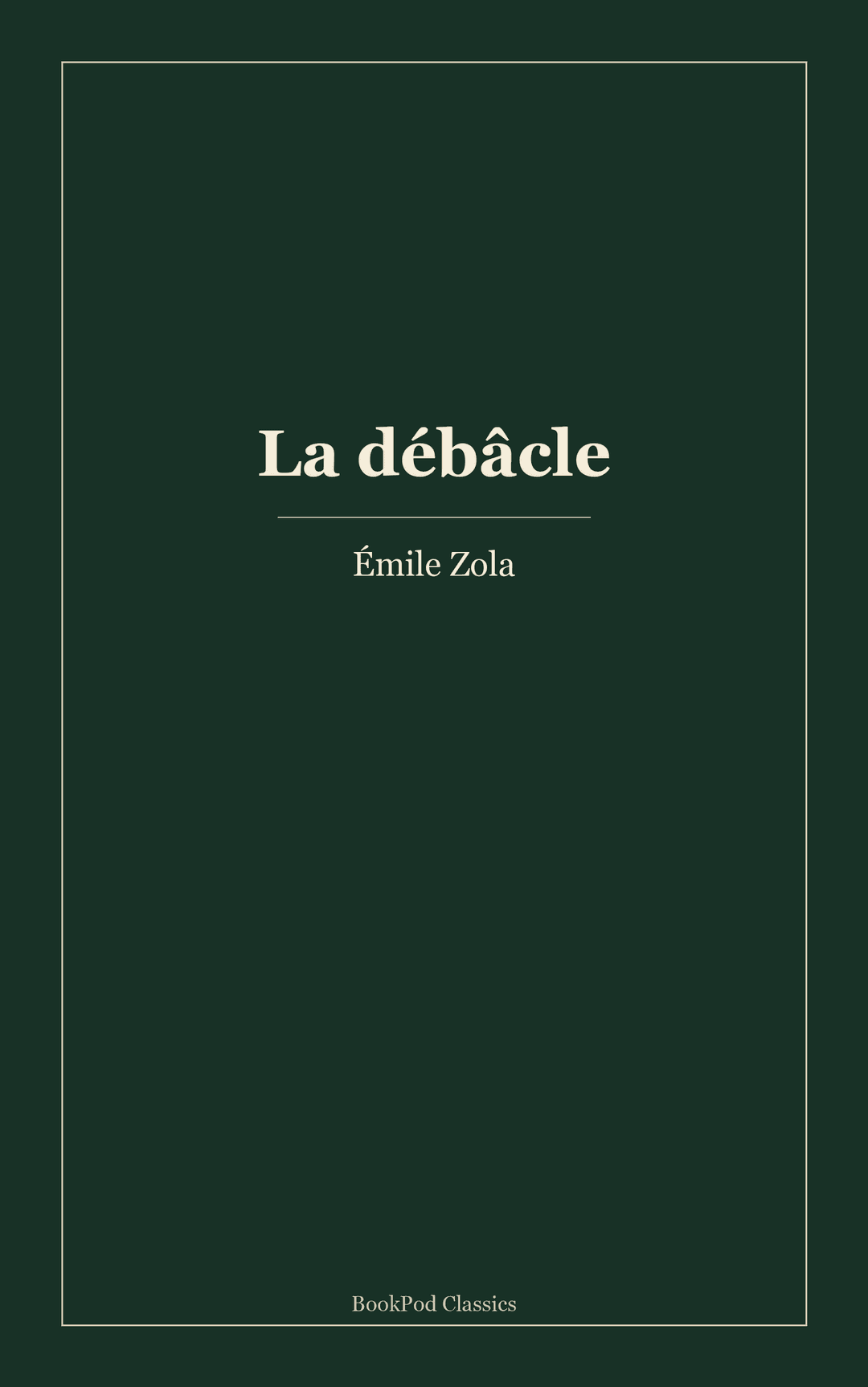 La débâcle